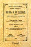 Historia de la geografía y de los descubrimientos geográficos. Tomo II. - Vivien de Saint Martin, Louis