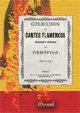 Coleccion de cantes flamencos - Machado y Álvarez, Antonio, 'Demófilo'