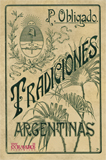 Tradiciones argentinas - Obligado, Pastor Servando