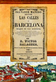 Las calles de Barcelona. Tomo I - Balaguer, Víctor
