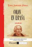 Colon en Espa�a. Vida y hechos del descubridor del Nuevo Mundo - Rodr�guez Pinilla, Tom�s