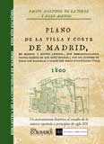 Plano de la villa y corte de Madrid en sesenta y quatro láminas - Martínez de la Torre, Fausto & Asensio, José