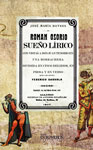 Roman Osorio. Sue�o l�rico con vistas � Don Juan Tenorio en un borrachera, dividida en cinco delirios - Dotres, Jos� Mar�a
