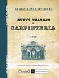 Nuevo tratado de carpintería - Demont, Aquile & Reyes, Evaristo