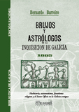Brujos y astrólogos de la Inquisición de Galicia y el libro de San Cipriano - Barreiro de Vázquez Varela, Bernardo