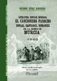 El cancionero panocho. Coplas, cantares, romances de la huerta de Murcia - Díaz Cassou, Pedro