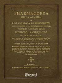 Pharmacopea de la Armada, o Real Catalogo de Medicamentos - Vega, Leandro de