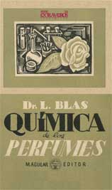 Qu�mica de los perfumes sint�ticos - Blas, Luis