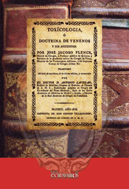 Tox�cologia, � doctrina de venenos y sus ant�dotos - Plenck, Joseph Jacobo