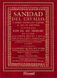Sanidad del cavallo, y otros animales sujetos al arte de albeyteria - Mont� y Roca, Salvador