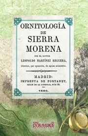 Ornitolog�a de Sierra Morena - Mart�nez Reguera, Leopoldo