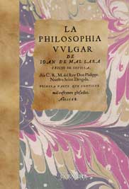 La philosophia vulgar - Mal Lara, Juan de