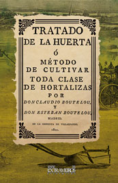 Tratado de la huerta - Boutelou, Claudio y Esteban